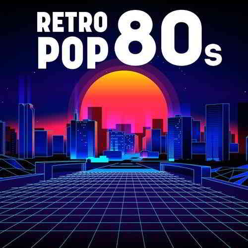 Retro 80s Pop (2020) торрент