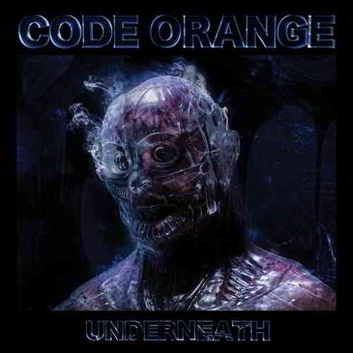 Code Orange - Underneath (2020) торрент
