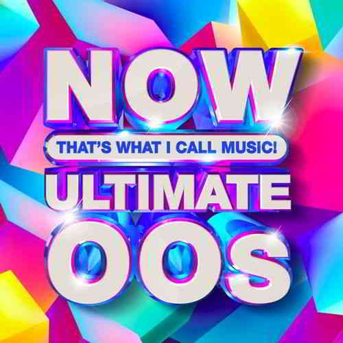 Now Thats What I Call Music: Ultimate 'OOs (2020) торрент