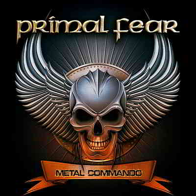Primal Fear - Metal Commando (2020) торрент