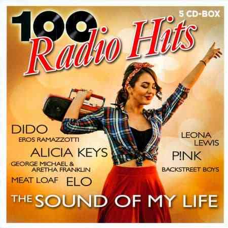 100 Radio Hits: The Sound Of My Life [5CD] (2020) торрент