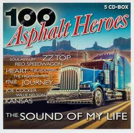 100 Asphalt Heroes - The Sound Of My Life [5CD]