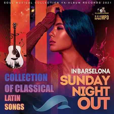 Sunday Night Out: Classic Latin Songs (2021) торрент
