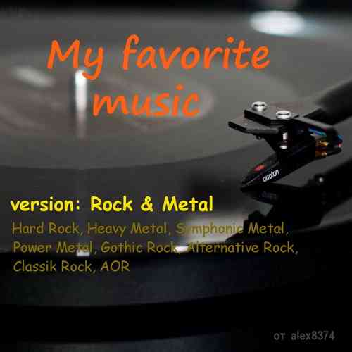 My favorite music - version Rock &amp; Metal (2021) торрент