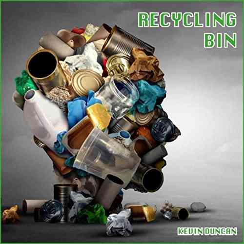 Kevin Duncan - Recycling Bin (2021) торрент