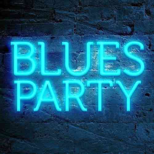 Blues Party: Playlist Spotify (2021) торрент