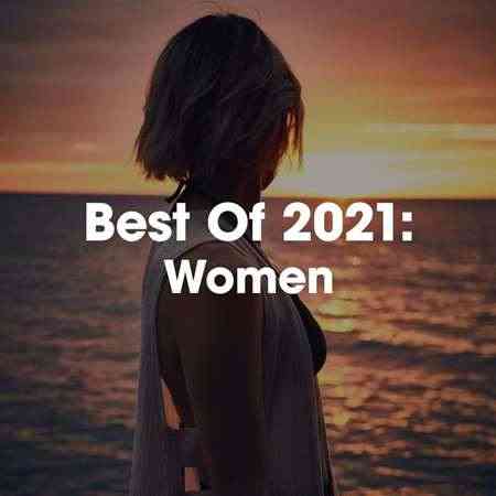 Best Of 2021: Women