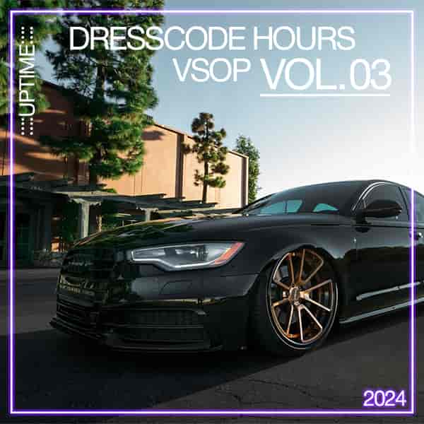 Dresscode Hours VSOP Vol.03 [2CD]