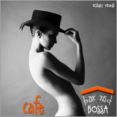 Cafe Bar Bossa /Tango &amp; Jazz / (2018) торрент