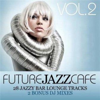Future Jazz Cafe#/vol-2/ (2018) торрент