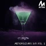 Metropolitan's Bar- /Vol- 2/ (2018) торрент