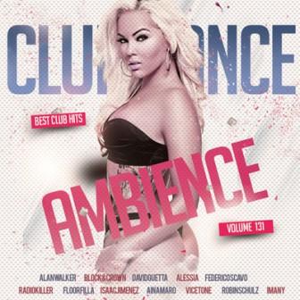 Club Dance Ambience- /vol-131/ (2018) торрент
