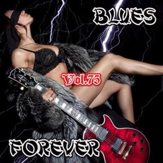 Blues Forever-vol-75 (2018) торрент
