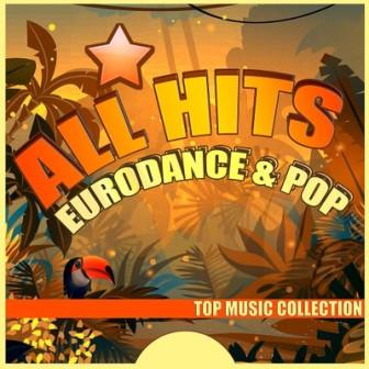 Eurodance &amp; Pop ВСЕ ХИТЫ (2018) торрент