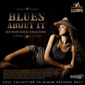 Blues About It-Rock Blues Collection /2 CD/ (2018) торрент