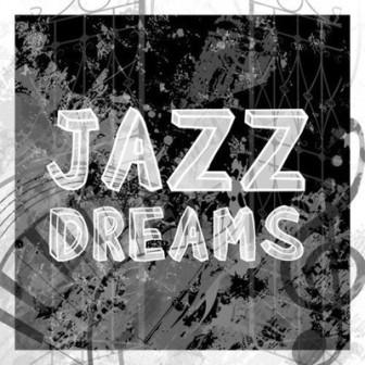 Jazz Dreams