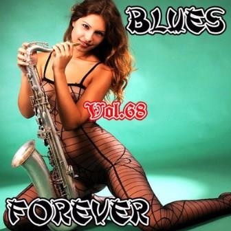 Blues Forever vol-68 (2018) торрент