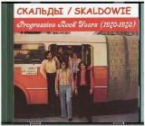 Skaldowie - Прогрессивные горы 1970-1973