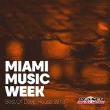 Miami Music Week Best Of Deep House