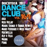 Дискотека 2017 Dance Club vol. 169