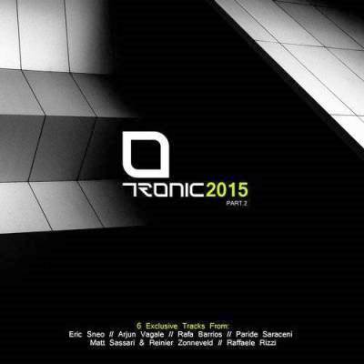 Tronic 2015 Part. 2 (2018) торрент