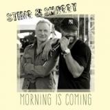 Sting & Shaggy - Morning Is Coming
