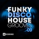 Funky Disco House Grooves vol.09