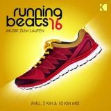 Running Beats vol.16 - Musik Zum Laufen [Inkl. 5 KM & 10 KM Mix]