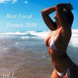 Best Vocal Trance 2018 vol.1 (2018) торрент