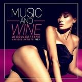 Music And Wine vol.1 (25 SoulSetters)-[Музыка и вино]