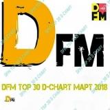 DFM Top 30: D-Chart / Март (2018) торрент