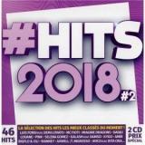 #Hits 2018 #2-[2 cd]
