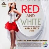 Red And White: March Party-[мартовская вечеринка]