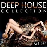 Deep House Collection vol.160 (2018) торрент