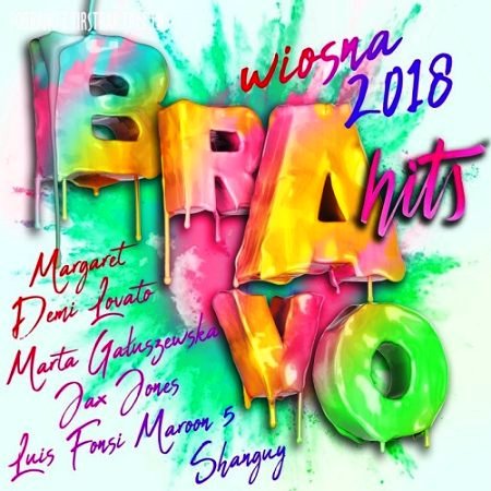 Bravo Hits Wiosna 2018 [2CD]