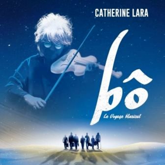 Catherine Lara - B?, le voyage musical (2018) торрент