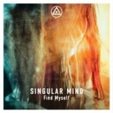 Ambient - Singular Mind - Find Myself