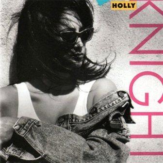Holly Knight - Holly Knight