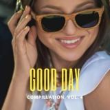 Good Day Music Compilation vol.4