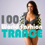 Trance 100 World Fashion