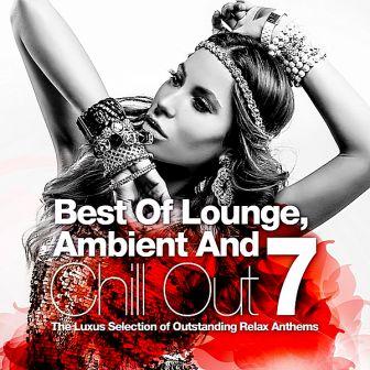 Best Of Lounge, Ambient & Chill Out vol.7