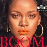Rihanna - BOOM