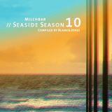 Milchbar Seaside Season 10 [Compiled by Blank & Jones]