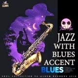 Jazz With Blues Accent