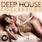 Deep House Collection vol.167
