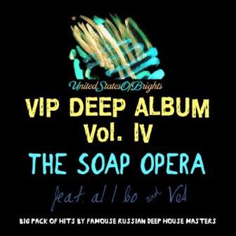 The Soap Opera &amp; al l bo - Vip Deep Album vol. IV (2018) торрент