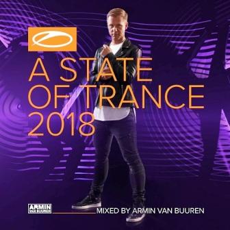 A State Of Trance 2018 (Mixed By Armin van Buuren)