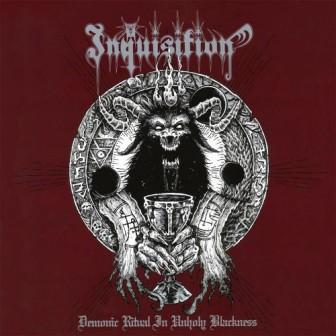 Inquisition - Demonic Ritual In Unholy Blackness