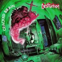 Destruction - Cracked Brain [Remastered Edition] (1990)- (2018) торрент