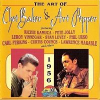 Chet Baker & Art Pepper - The Art of